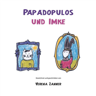Papadopulos und Imke by Verena Zanner - Paperback