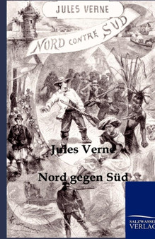 Nord Gegen Sud by Jules Verne - Paperback