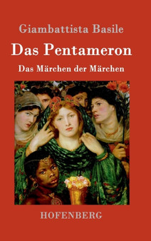 Das Pentameron : Das Marchen der Marchen by Giambattista Basile - Hardback