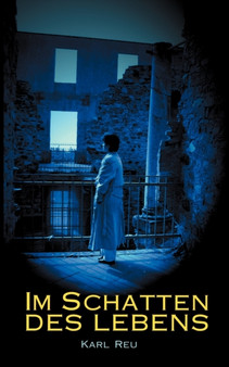 Im Schatten des Lebens by Karl Reu - Paperback