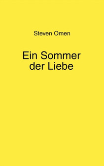 Ein Sommer der Liebe by Steven Omen - Paperback