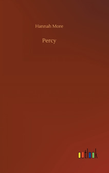 Percy by Hannah More - Hardback