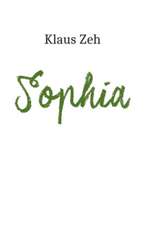 Sophia by Klaus Zeh - Paperback