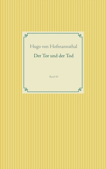Der Tor und der Tod : Band 44 by Hugo Von Hofmannsthal - Paperback