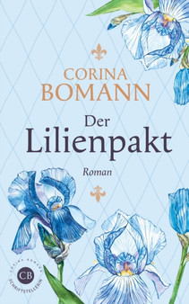 Der Lilienpakt by Corina Bomann - Paperback