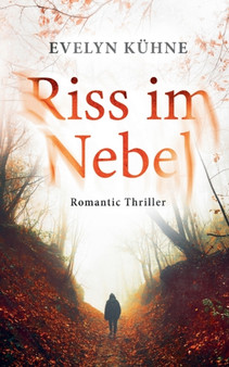 Riss im Nebel by Evelyn Kuhne - Paperback