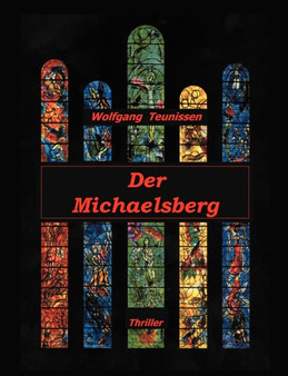 Der Michaelsberg by Wolfgang Teunissen - Paperback