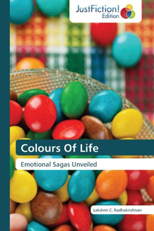 Colours of Life by C Radhakrishnan Lakshmi - Paperback