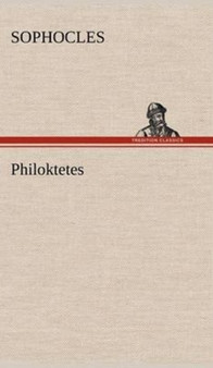 Philoktetes by Sophocles - Hardback