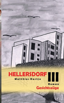Hellersdorf : Gesichtszuge by Matthias Hartje - Paperback