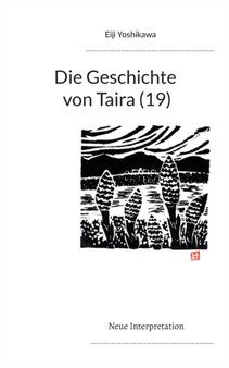 Die Geschichte von Taira (19) : Neue Interpretation by Eiji Yoshikawa - Paperback