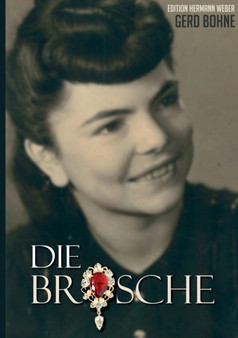 Die Brosche by Gerd Bohne - Paperback