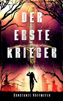 Der Erste Krieger by Constanze Hoffmeyer - Paperback