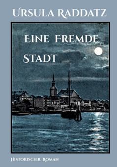 Eine fremde Stadt by Ursula Raddatz - Paperback