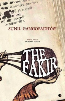 The Fakir by Sunil Gangopadhyay - Paperback
