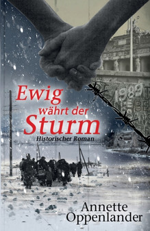 Ewig wahrt der Sturm by Annette Oppenlander - Paperback
