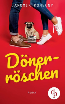 Doenerroeschen (Humor, Liebe) by Jaromir Konecny - Paperback