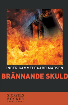Brannande skuld by Inger Gammelgaard Madsen - Paperback