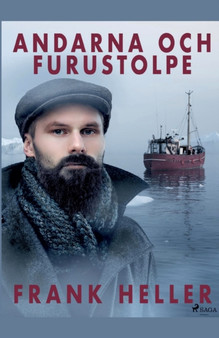 Andarna och Furustolpe by Frank Heller - Paperback