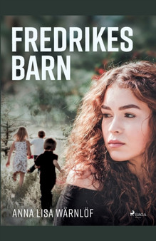Fredrikes barn by Anna Lisa Warnloef - Paperback