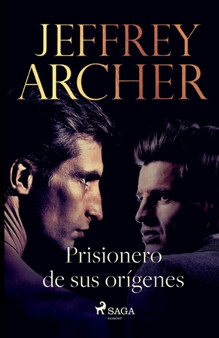 Prisionero de sus origenes by Jeffrey Archer - Paperback