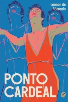 Ponto cardeal by Leonor de Recondo - Paperback
