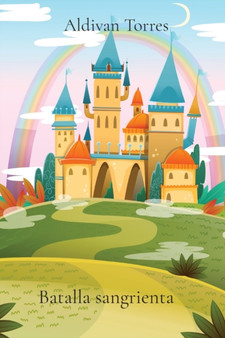 Batalla sangrienta by Aldivan Teixeira Torres - Paperback