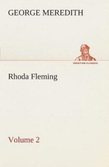 Rhoda Fleming - Volume 2 by George Meredith - Paperback