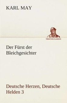 Der Furst der Bleichgesichter by Karl May - Paperback