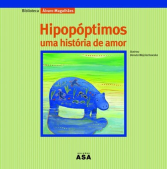 HipopOptimos - Uma historia de Amor by Alvaro Magalhaes - Hardback