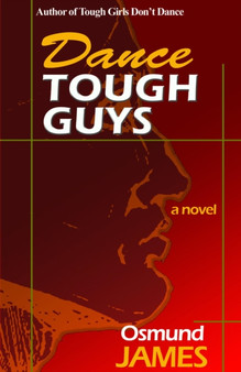 Dance Tough Guys by Osmund James - Paperback