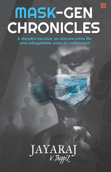 The Mask-Gen Chronicles by Jayaraj V Thoppil - Paperback