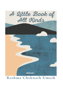 A Little Book of All Kinds by Reshma Cheknath Umesh - Paperback