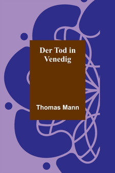 Der Tod in Venedig by Thomas Mann - Paperback