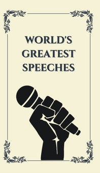 World's Greatest Speeches (Deluxe Hardbound Edition) by Various - Hardback