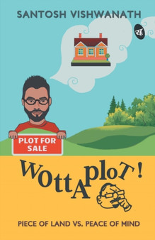 Wottaplot! by Santosh Vishwanath - Paperback