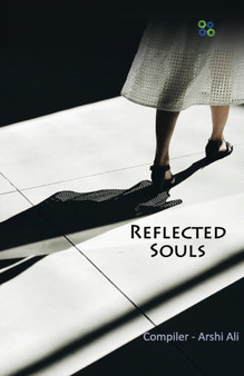 Reflected Souls by Arshi Ali - Paperback