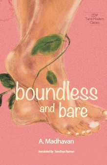 Boundless And Bare by A Madhavan - Paperback