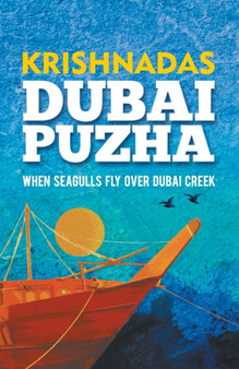 Dubai Puzha by Krishnadas - Paperback