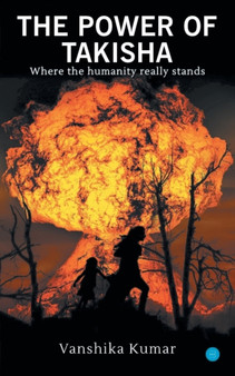 The Power Of Takisha by Vanshika - Paperback