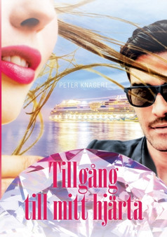 Tillgang till mitt hjarta by Peter Knagert - Paperback