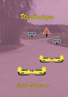 Upploesning by Ingela Johansson - Paperback