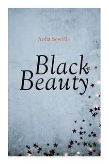 Black Beauty : Christmas Classic by Anna Sewell - Paperback
