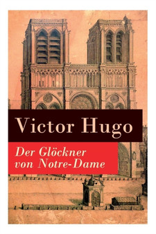 Der Gloeckner von Notre-Dame by Victor Hugo - Paperback