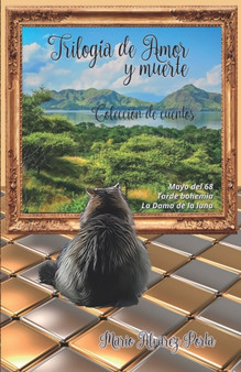 Trilogia de amor y muerte : Coleccion de Cuentos by Mario Alvarez Porta - Paperback