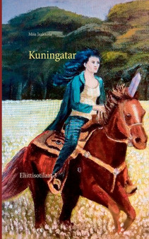 Kuningatar by Miia Jaakkola - Paperback