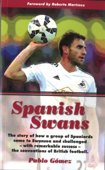 Spanish Swans by Pablo Gomez - Paperback