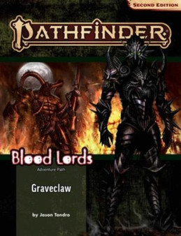 Pathfinder Adventure Path: Graveclaw (Blood Lords 2 of 3) (P2) by Jason Tondro - Paperback