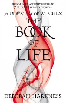 The Book of Life : (All Souls 3) by Deborah Harkness - Hardback