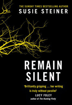 Remain Silent : Book 3 by Susie Steiner - Hardback
